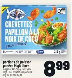 Metro PORTIONS DE POISSON PANÉES HIGH LINER | HIGH LINER BREADED FISH PORTIONS offer