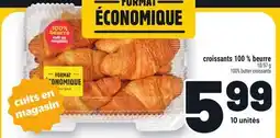 Metro CROISSANTS 100 % BEURRE | 100% BUTTER CROISSANTS offer