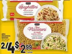 Metro PÂTES ALIMENTAIRES SELECTION | SELECTION PASTA offer
