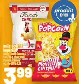Metro MAÏS SOUFFLÉ IMPÉRIAL | IMPÉRIAL POPCORN offer