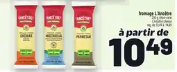 Metro FROMAGE L'ANCÊTRE | L'ANCÊTRE CHEESE offer
