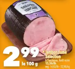 Marche Ami jambon fumé Selection offer