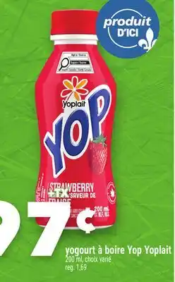 Marche Ami yogourt à boire Yop Yoplait offer