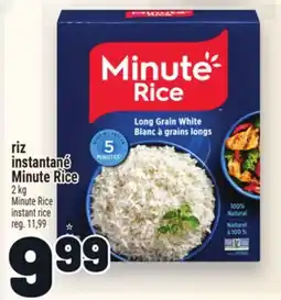 Metro RIZ INSTANTANÉ MINUTE RICE | MINUTE RICE INSTANT RICE offer