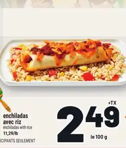 Metro ENCHILADAS AVEC RIZ | ENCHILADAS WITH RICE offer