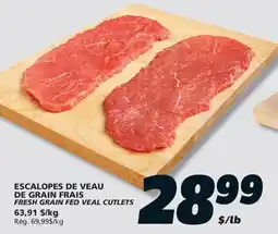 IGA FRESH GRAIN FED VEAL CUTLETS offer