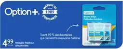 Uniprix Option + Pellicules-fraîcheur sélectionnées offer