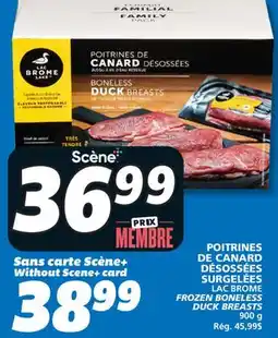 IGA LAC BROME FROZEN BONELESS DUCK BREASTS offer