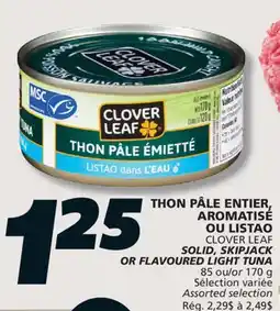IGA CLOVER LEAF SOLID, SKIPJACK OR FLAVOURED LIGHT TUNA offer