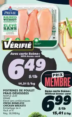IGA MAPLE LEAF PRIME FRESH BONELESS CHICKEN BREASTS offer