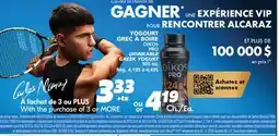 IGA OIKOS PRO DRINKABLE GREEK YOGURT offer
