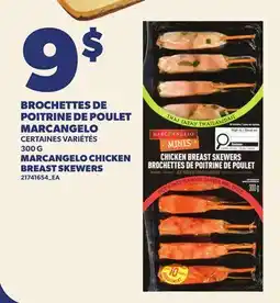 Provigo BROCHETTES DE POITRINE DE POULET MARCANGELO | MARCANGELO CHICKEN BREAST SKEWERS offer