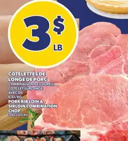 Provigo CÔTELETTES DE LONGE DE PORC | PORK RIB LOIN & SIRLOIN COMBINATION CHOP offer