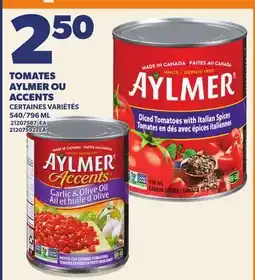 Provigo TOMATES AYLMER OU ACCENTS, 540/796 ML offer