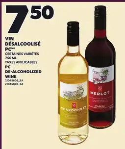 Provigo VIN DÉSALCOOLISÉ PC | PC DE-ALCOHOLIZED WINE offer