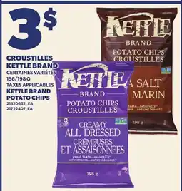 Provigo CROUSTILLES KETTLE BRAND | KETTLE BRAND POTATO CHIPS, 156/198 G offer