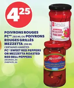 Provigo POIVRONS ROUGES PC, 285 ML OU POIVRONS ROUGES GRILLÉS MEZZETTA, 296 ML offer