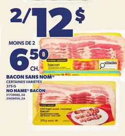 Provigo BACON SANS NOM | NO NAME BACON offer