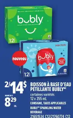 Provigo BOISSON À BASE D'EAU PÉTILLANTE BUBLYMC | BUBLYTM SPARKLING WATER BEVERAGE offer