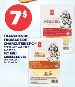 Provigo TRANCHES DE FROMAGE DE CHARCUTERIE PC | PC DELI CHEESE SLICES offer