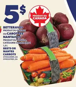 Provigo BETTERAVES OU CAROTTES NANTAISES | BEETS OR NANTES CARROTS offer