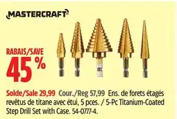 Canadian Tire Mastercraft 5-Pc Titanium-Coated Step Drill Set with Case offer