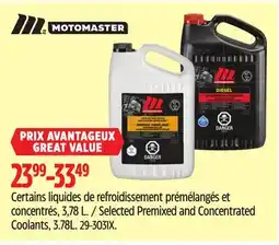 Canadian Tire Selected Motomaster Premixed and Concentrated Coolants offer