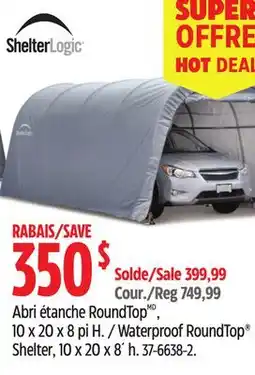 Canadian Tire Waterproof RoundTop Shelter offer