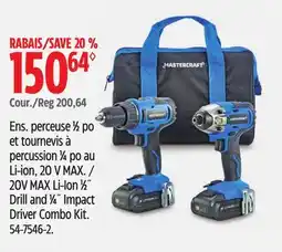 Canadian Tire Mastercraft 20V MAX Li-Ion 1⁄2˝ Drill and 1⁄4˝ Impact Driver Combo Kit offer