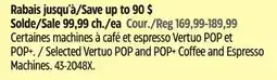 Canadian Tire Selected Vertuo POP and POP+ Coffee and Espresso Machines offer