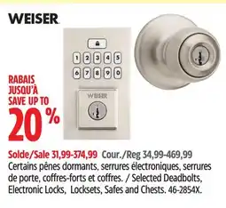 Canadian Tire WEISER Selected Deadbolts, Electronic Locks, Locksets, Safes and Chest offer