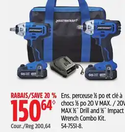 Canadian Tire MASTERCRAFT 20V MAX 1⁄2˝ Drill and 1⁄2˝ Impact Wrench Combo Kit offer