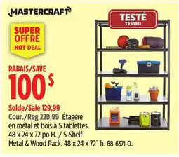 Canadian Tire 48 × 24 x 72 po H. / 5-Shelf Metal & Wood Rack. 48 x 24 x 72 h offer