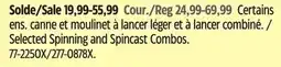 Canadian Tire Selected Zebco Spinning and Spincast Combos offer