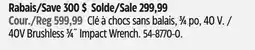 Canadian Tire Clé à chocs sans balais, ¾ po, 40 V offer