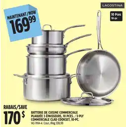 Canadian Tire LAGOSTINA 3-PLY COMMERCIALE CLAD COOKSET, 10-PC offer