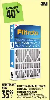 Canadian Tire 3M FILTRETE MAXIMUM ALLERGEN FILTER offer