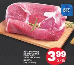 Marché Bonichoix FRESH PORK SHOULDER ROAST offer