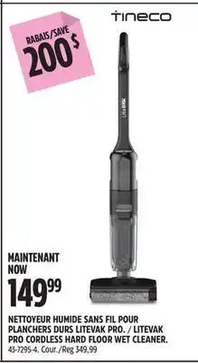 Canadian Tire LITEVAK PRO CORDLESS HARD FLOOR WET CLEANER offer