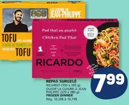 Marché Bonichoix RICARDO (350 à 395 g) OR LA CUISINE À JEAN PHILIPPE (370 à 380 g) FROZEN DINNER offer