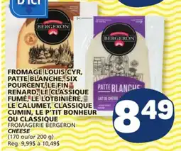 Marché Bonichoix FROMAGERIE BERGERON CHEESE offer