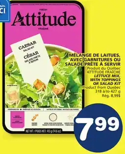 Marché Bonichoix ATTITUDE FRAÎCHE LETTUCE MIX, WITH TOPPINGS OR SALAD KIT offer