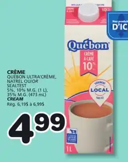 Marches Tradition QUÉBON ULTRA'CRÈME, NATREL OR SEALTEST CREAM offer
