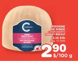 Marches Tradition COMPLIMENTS TURKEY BREAST offer
