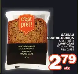 Marches Tradition C'EST PRÊT! LOAF CAKE offer