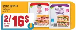 Marché Adonis JAMBON SELECTION | SELECTION HAM offer