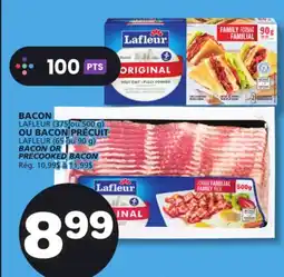 Marches Tradition LAFLEUR (375 or 500 g) LAFLEUR (65 ou 90 g) BACON OR PRECOOKED BACON offer