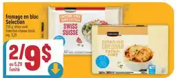 Marché Adonis FROMAGE EN BLOC SELECTION | SELECTION CHEESE BLOCK offer