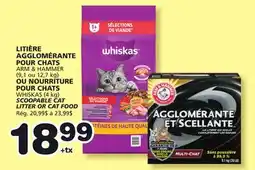 Marches Tradition ARM & HAMMER (9,1 or 12,7 kg) WHISKAS (4 kg) SCOOPABLE CAT LITTER OR CAT FOOD offer