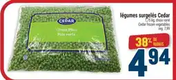 Marché Adonis LÉGUMES SURGELÉS CEDAR | CEDAR FROZEN VEGETABLES offer